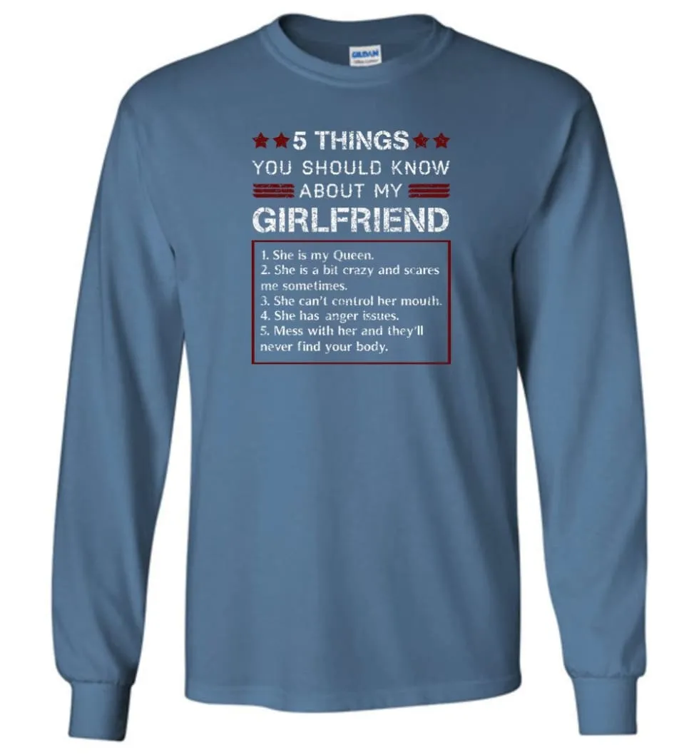 5 Things You Should Know About My Girlfriends - Long Sleeve