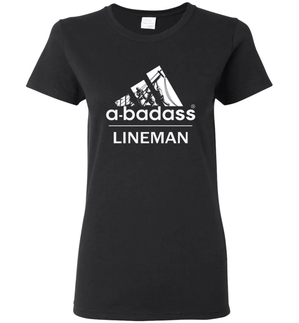 A Badass Lineman Shirts My Daddy Is A Lineman Shirt - Women T-shirt