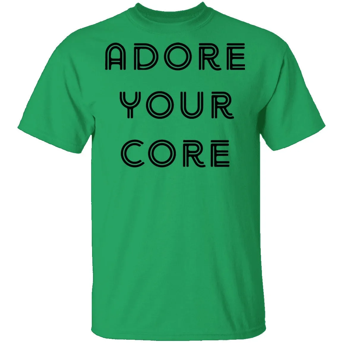 Adore your Core T-Shirt