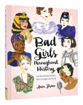 Bad Girls Throughout History Book