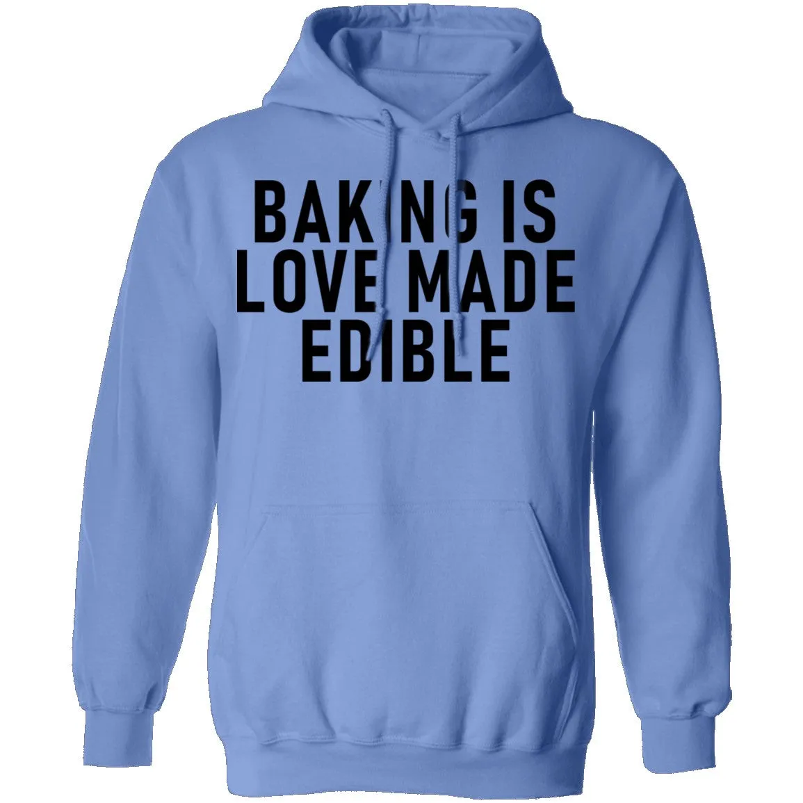 Baking Is Love Made Edible T-Shirt