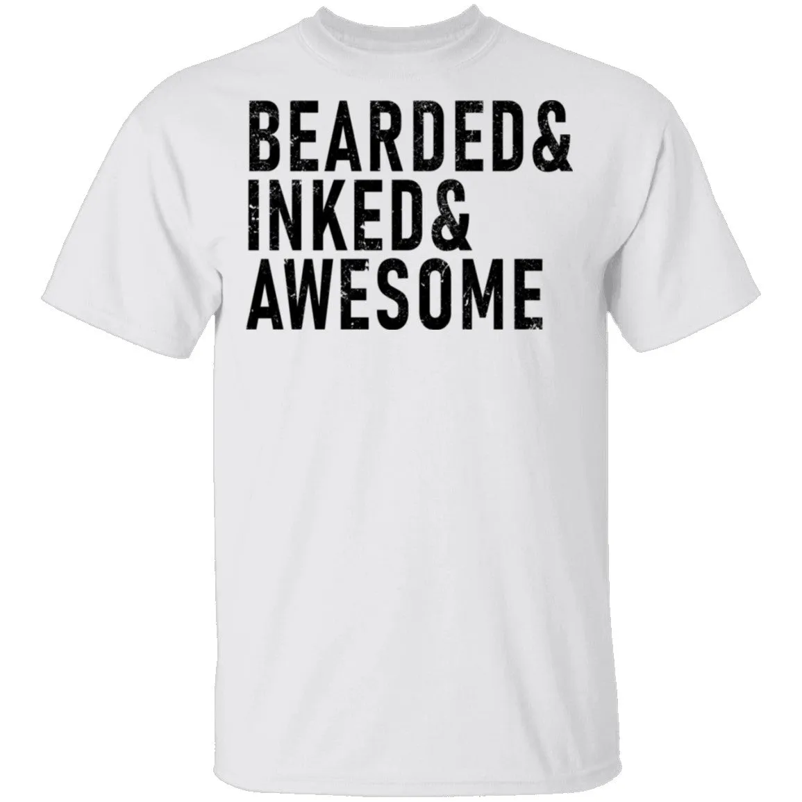 Bearded ' Inked ' Awesome T-Shirt