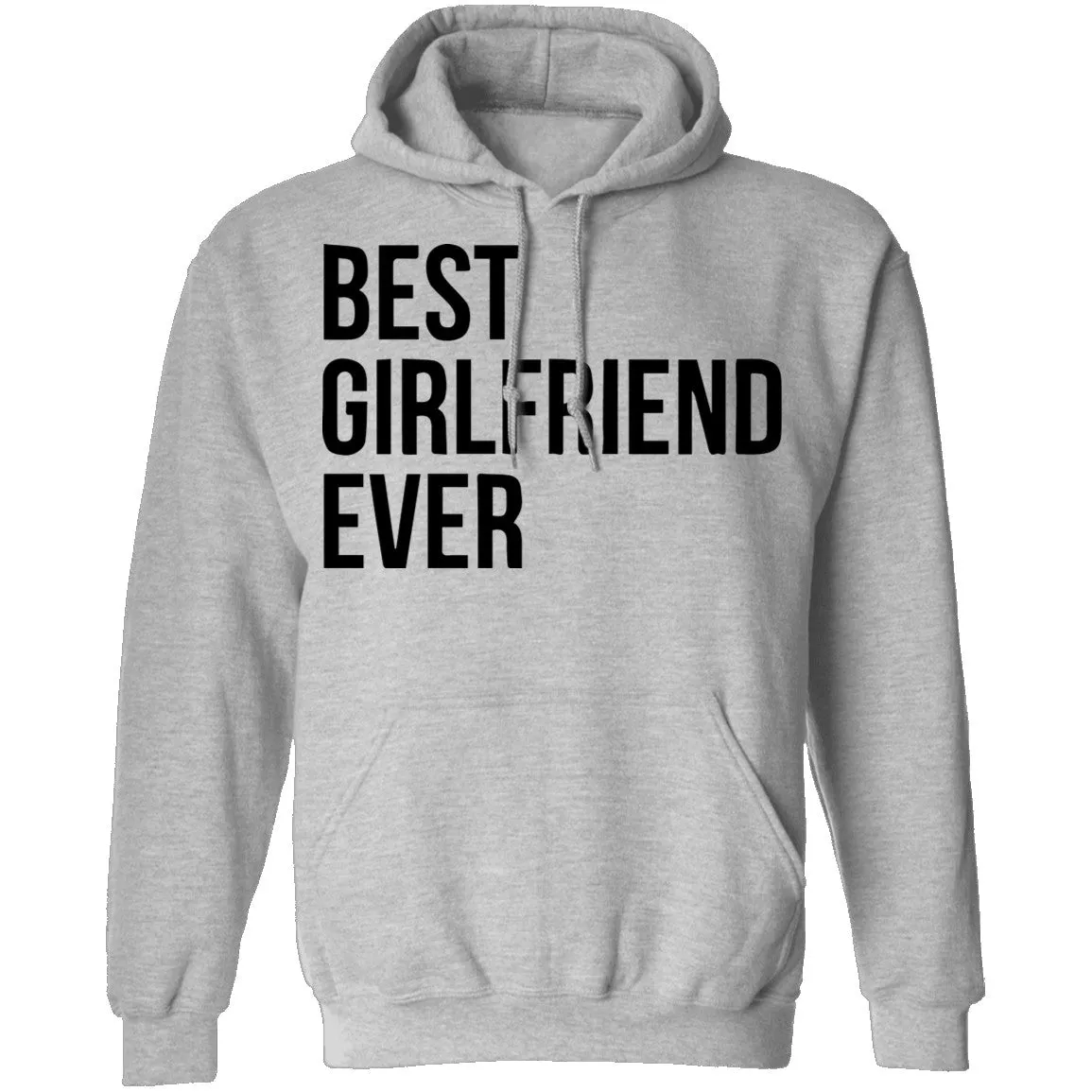 Best Girlfriend Ever T-Shirt