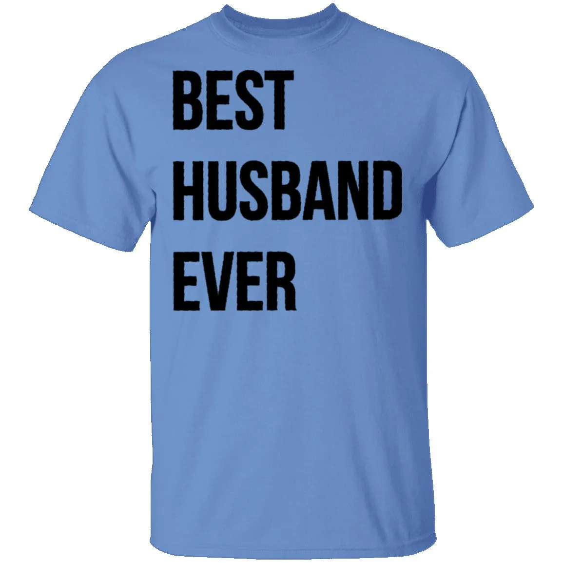 Best Husband Ever T-Shirt