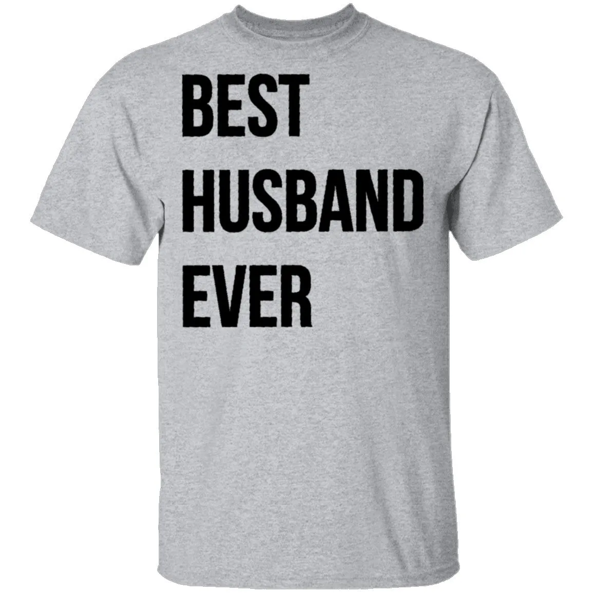 Best Husband Ever T-Shirt