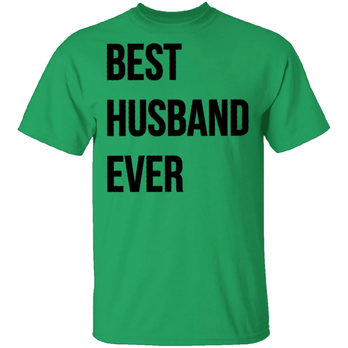 Best Husband Ever T-Shirt