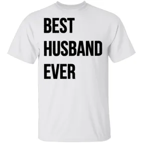 Best Husband Ever T-Shirt