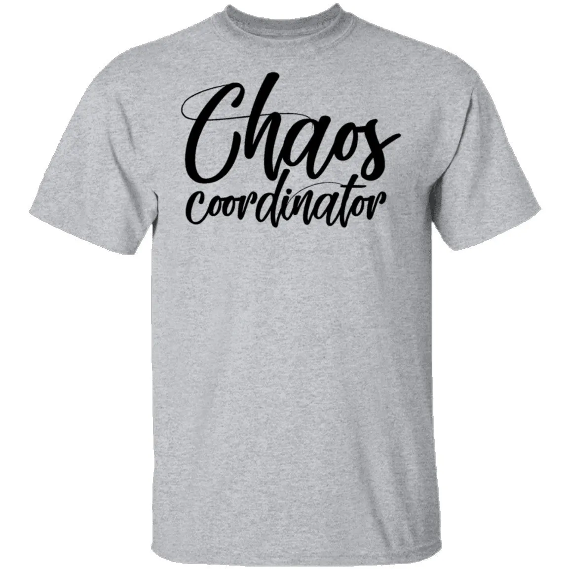 Chaos Coordinator T-Shirt