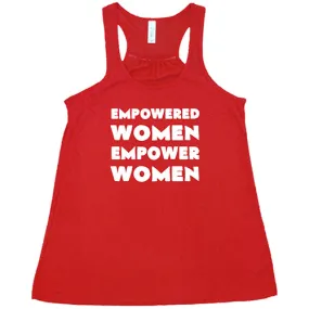 Empowered Women Empower Women Shirt