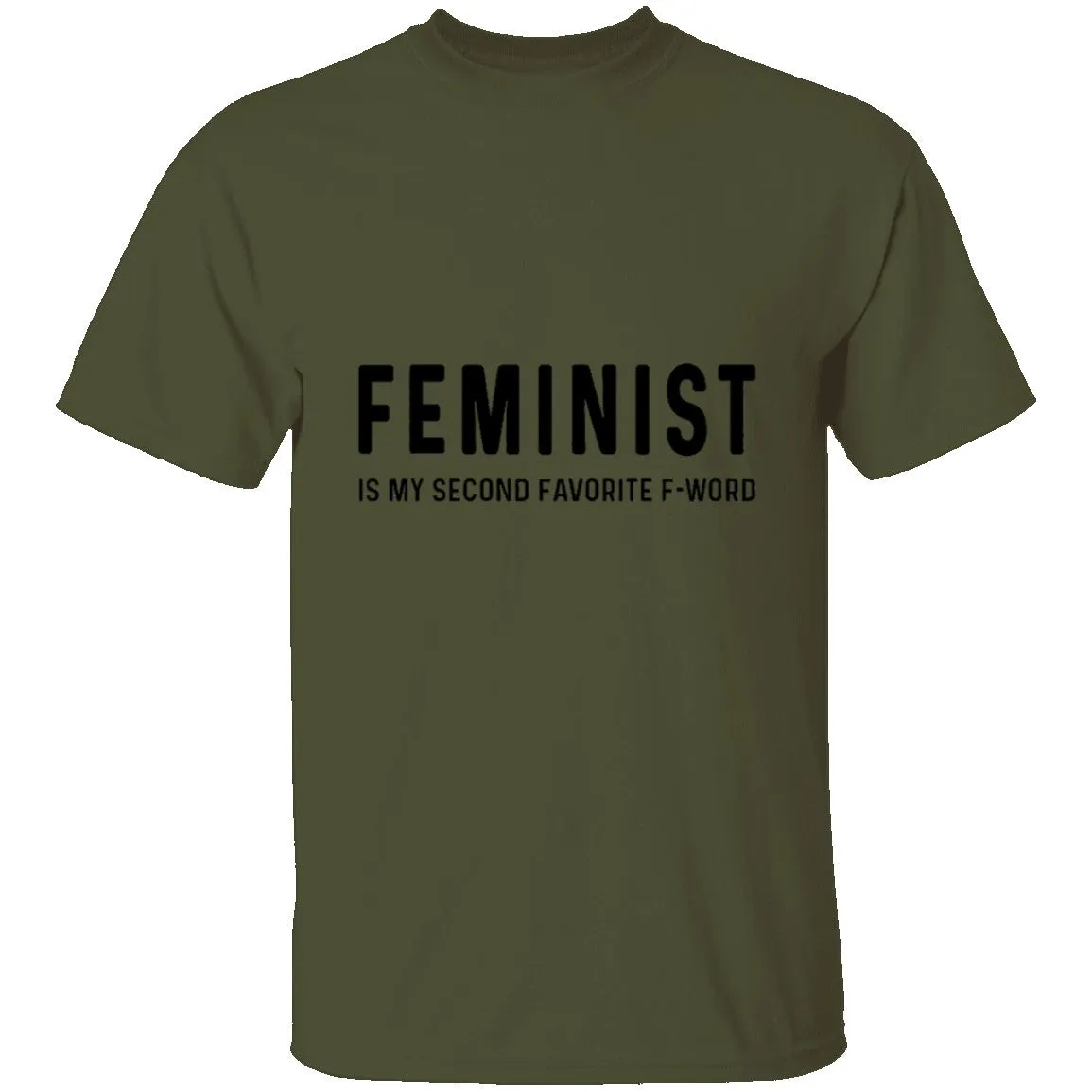 Feminist Is My Second Favorite F-word T-Shirt