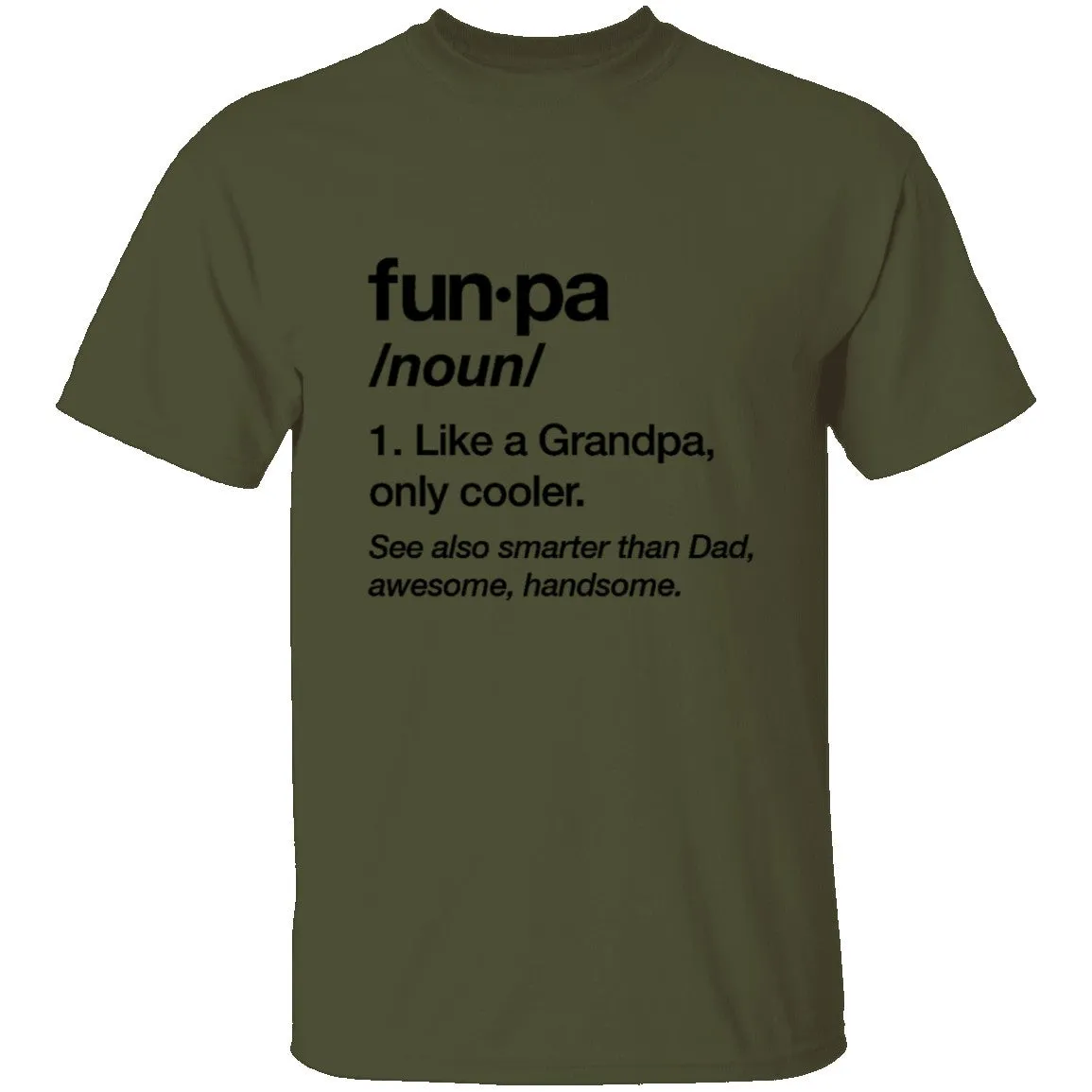 Funpa like Grandpa T-Shirt