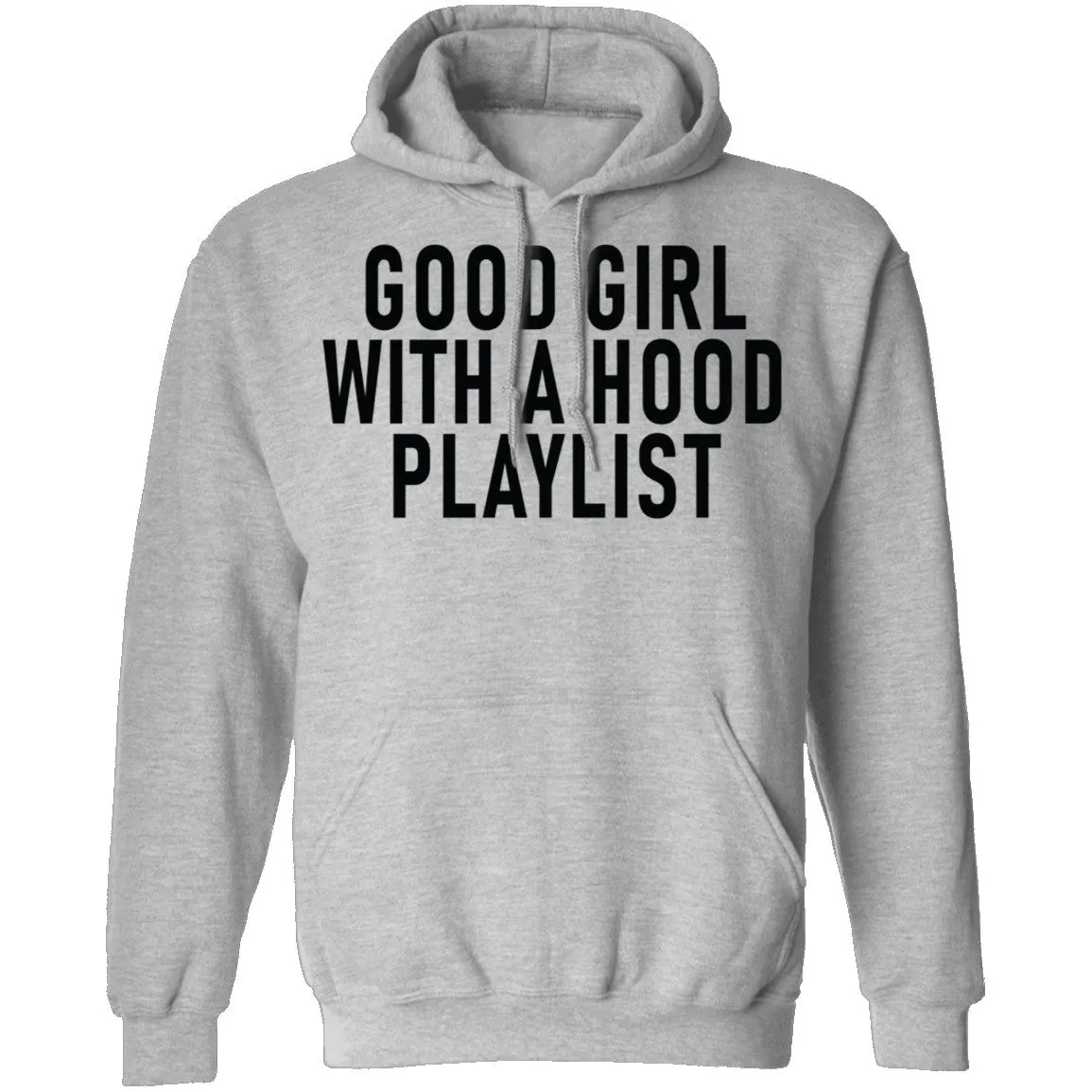 Good Girl With A Hood Playlist T-Shirt