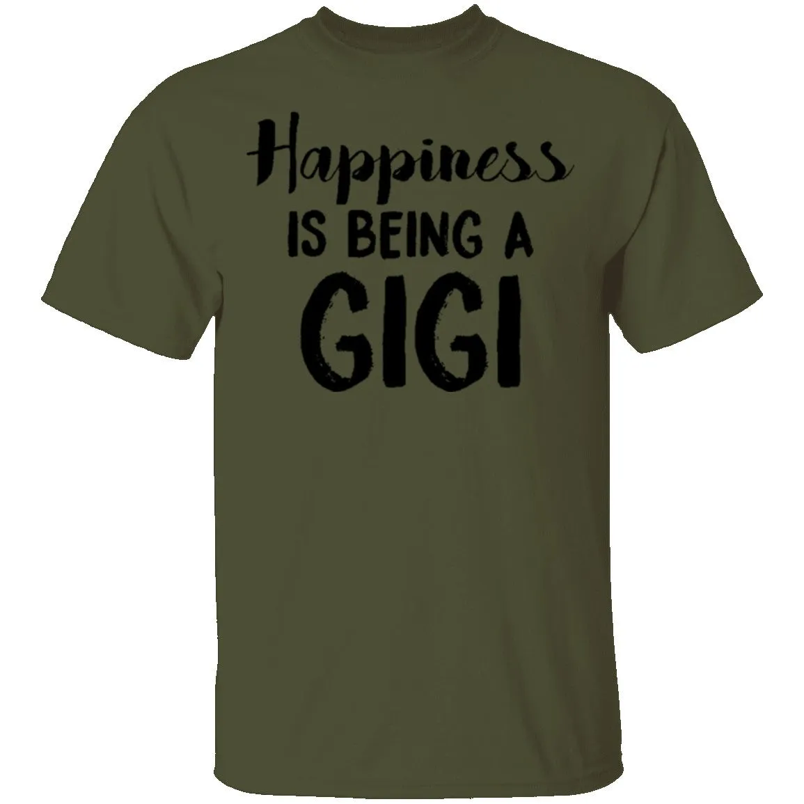 Happiness Is Being A GIGI T-Shirt