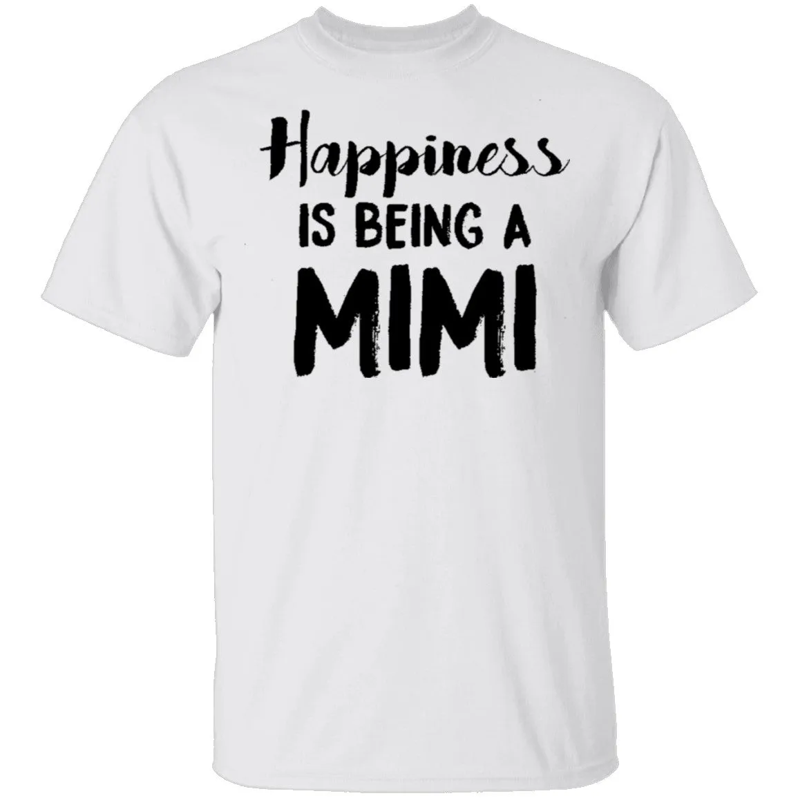 Happiness Is Being A Mimi T-Shirt