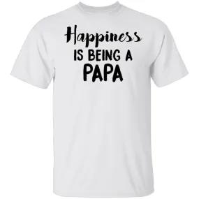 Happiness Is Being A Papa T-Shirt