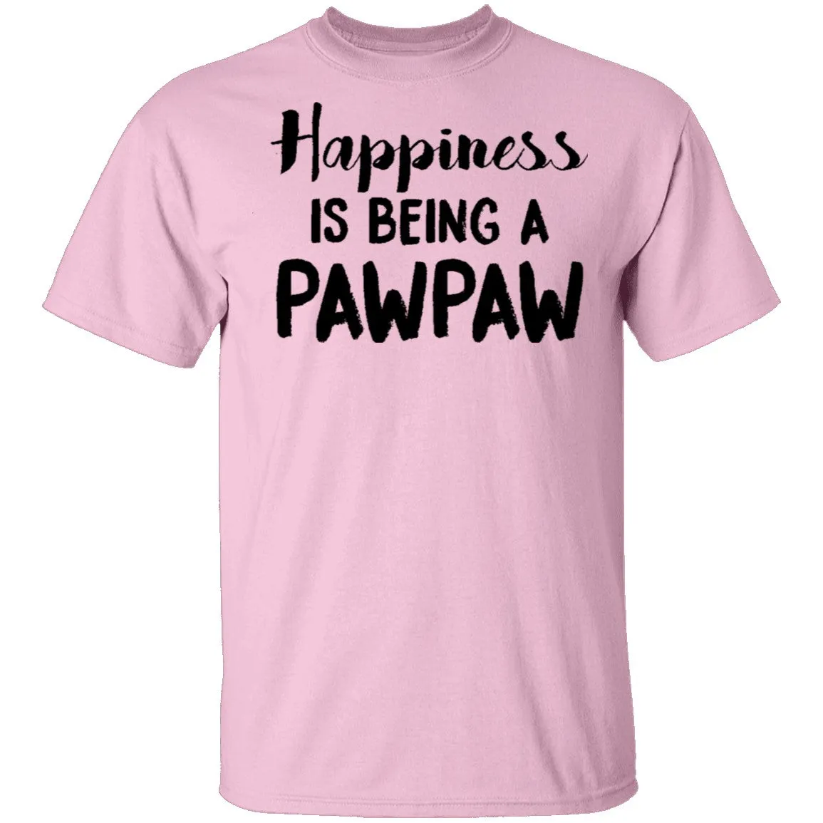 Happiness Is Being A Pawpaw T-Shirt