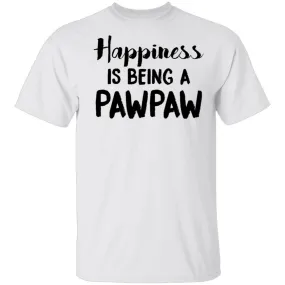 Happiness Is Being A Pawpaw T-Shirt