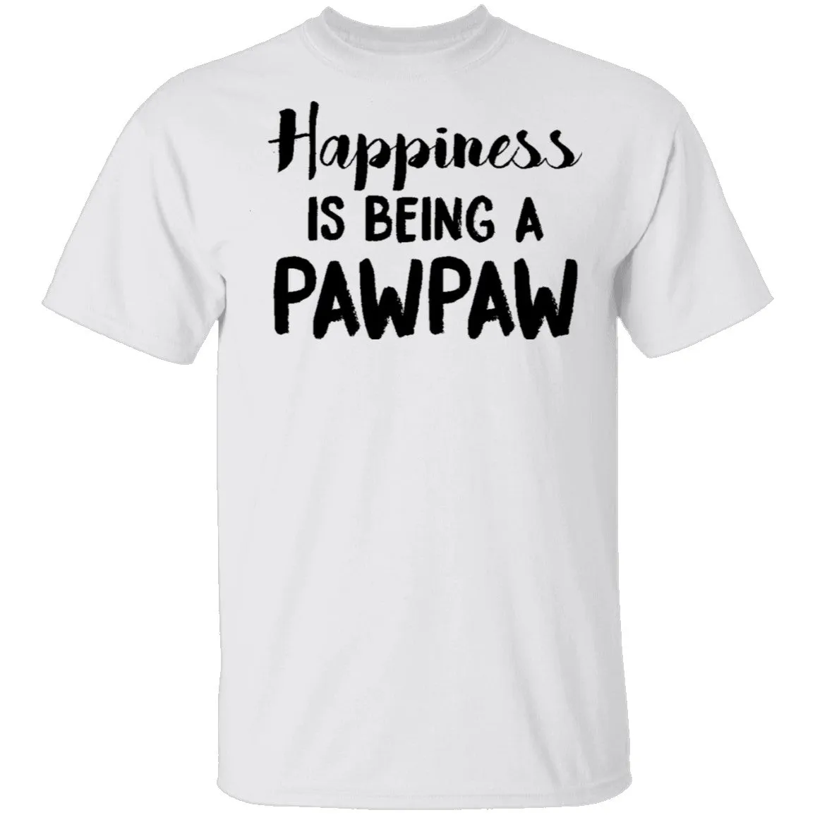 Happiness Is Being A Pawpaw T-Shirt