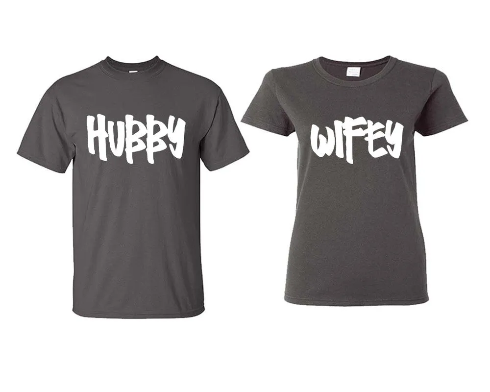 Hubby Wifey Couple Matching T Shirts Man and Woman Style Shirts