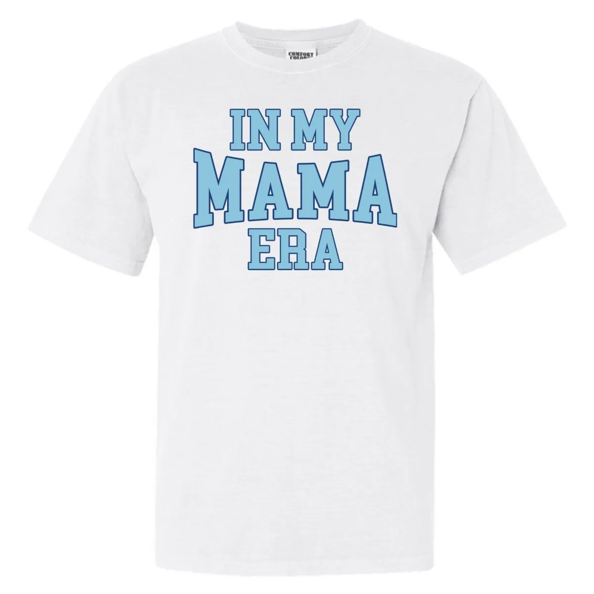 'In My Mama Era' T-Shirt