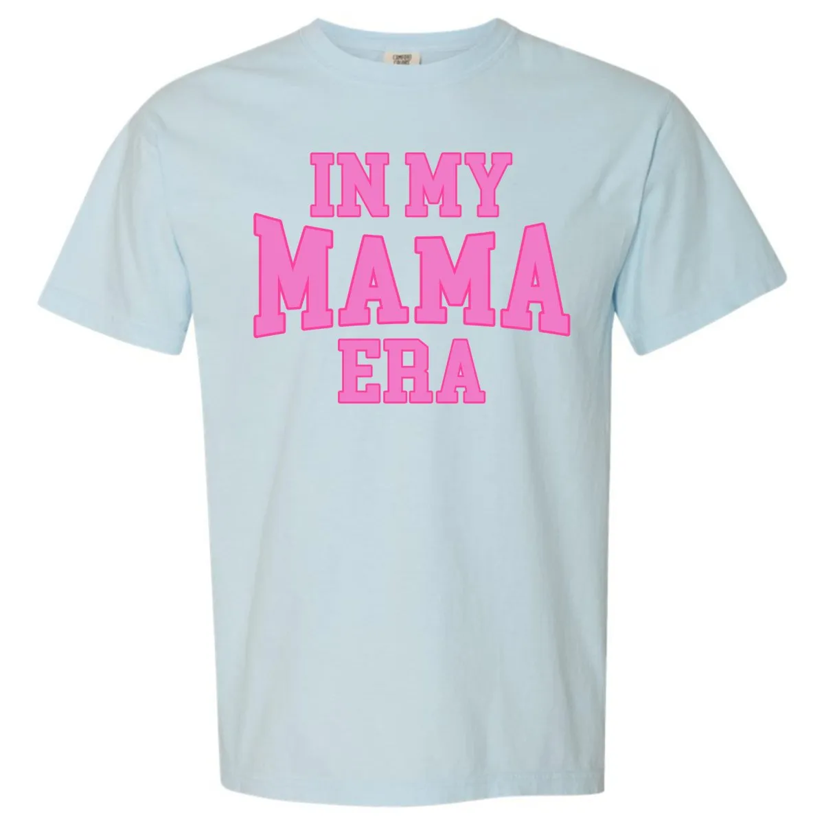 'In My Mama Era' T-Shirt