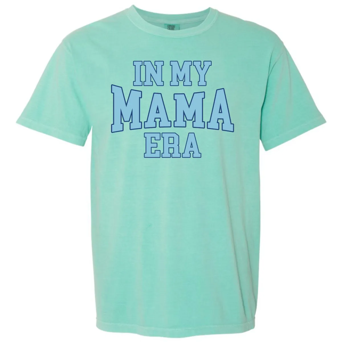 'In My Mama Era' T-Shirt