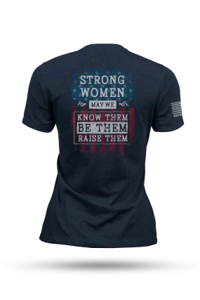 Strong Women / May We - Women's T-Shirt