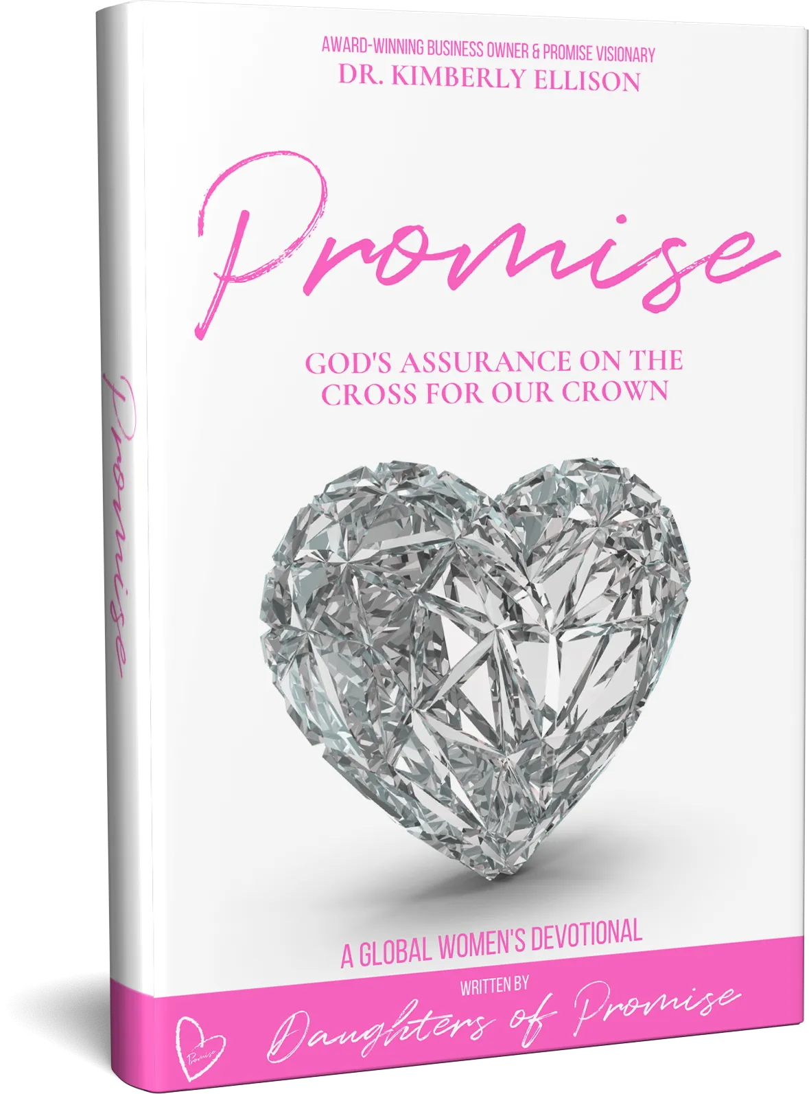 The Promise Devotional: God's Assurance on The Cross for Our Crown