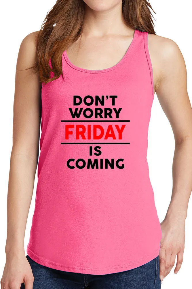 Women's Don't Worry Friday is Coming Core Cotton Tank Tops -XS~4XL