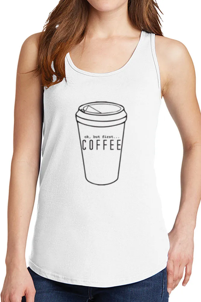 Women's Ok But First Coffee Core Cotton Tank Tops -XS~4XL