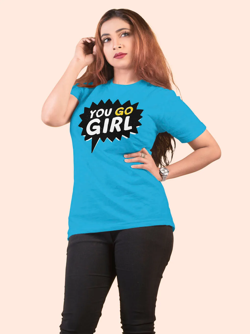 You go girl T-shirt: Girl Power